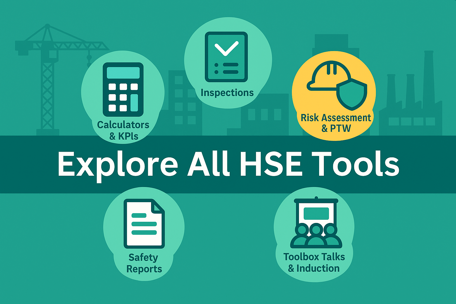 Explore All HSE Tools